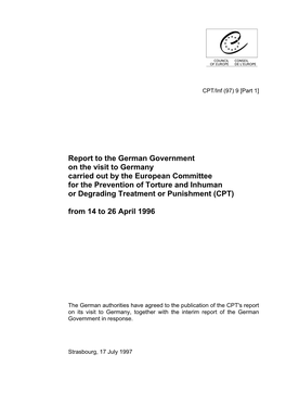 Report to the German Government on the Visit to Germany Carried out By