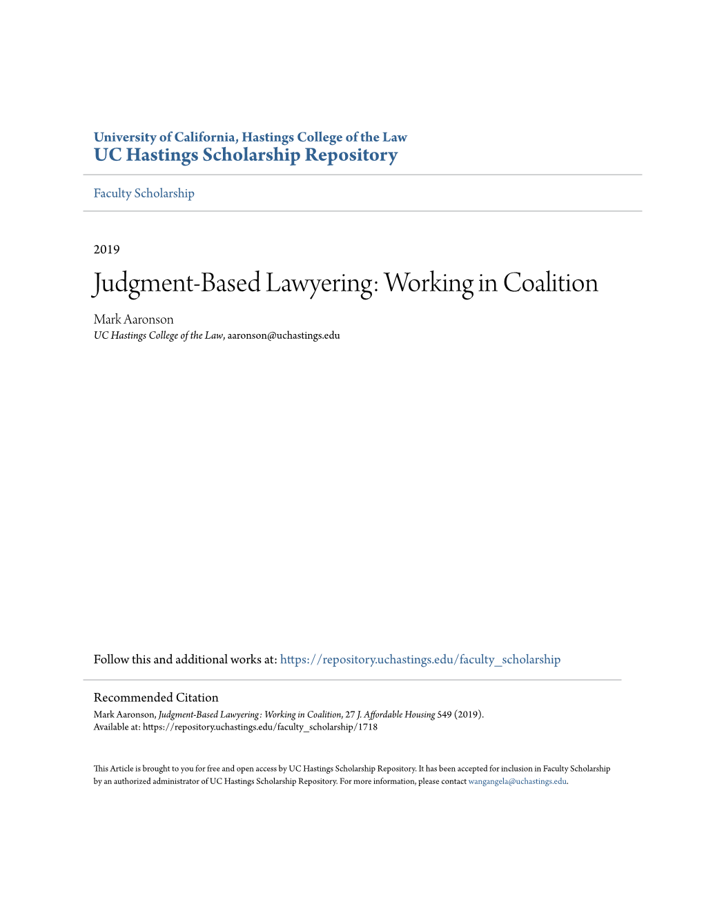 Judgment-Based Lawyering: Working in Coalition Mark Aaronson UC Hastings College of the Law, Aaronson@Uchastings.Edu