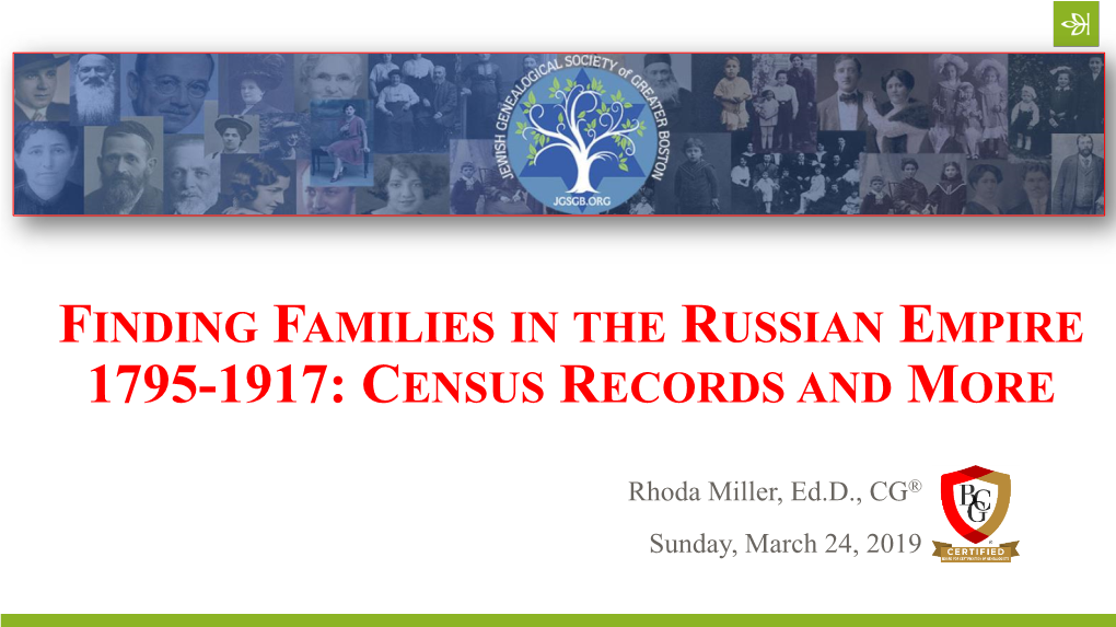 Finding Families in the Russian Empire 1795-1917: Census Records and More