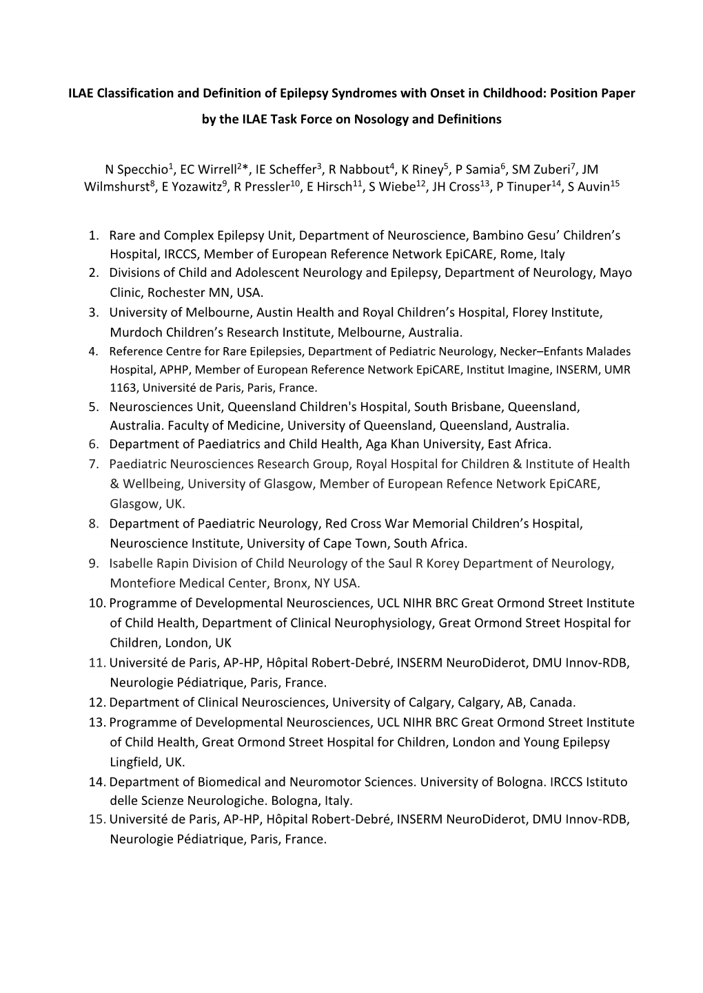 ILAE Classification and Definition of Epilepsy Syndromes with Onset in Childhood: Position Paper by the ILAE Task Force on Nosology and Definitions