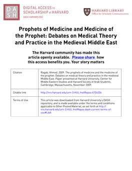 Prophets of Medicine and Medicine of the Prophet: Debates on Medical Theory and Practice in the Medieval Middle East