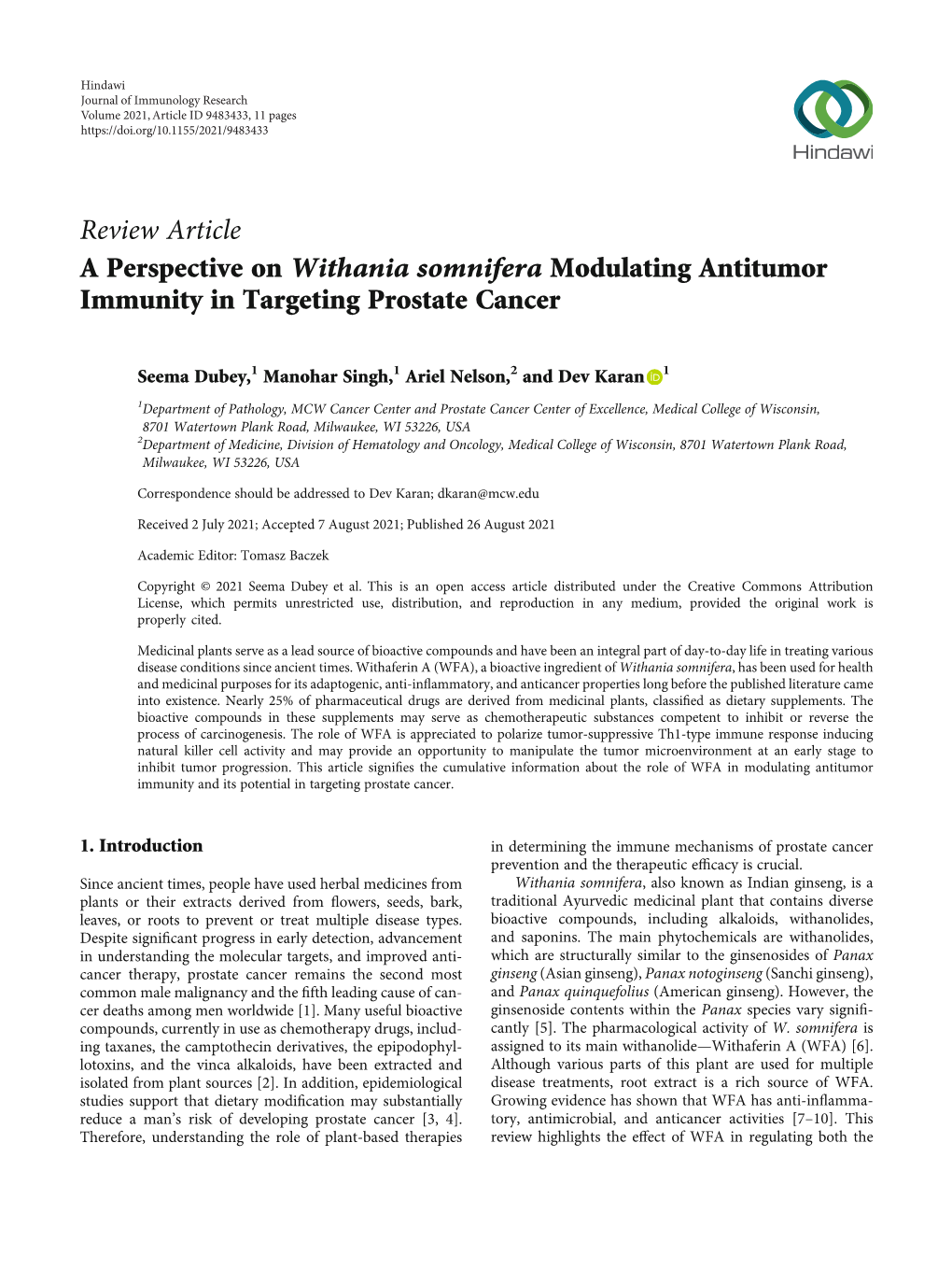 Review Article a Perspective on Withania Somnifera Modulating Antitumor Immunity in Targeting Prostate Cancer