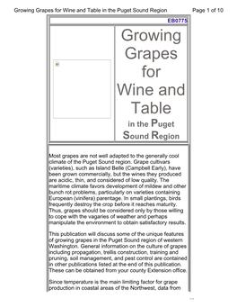Growing Grapes for Wine and Table in the Puget Sound Region Page 1 of 10 EB0775 Growing