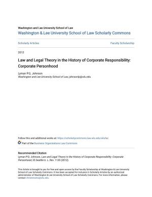 Law and Legal Theory in the History of Corporate Responsibility: Corporate Personhood