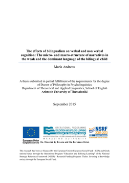 The Effects of Bilingualism on Verbal and Non Verbal Cognition: the Micro- and Macro-Structure of Narratives in the Weak And
