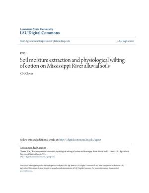 Soil Moisture Extraction and Physiological Wilting of Cotton on Mississippi River Alluvial Soils K N