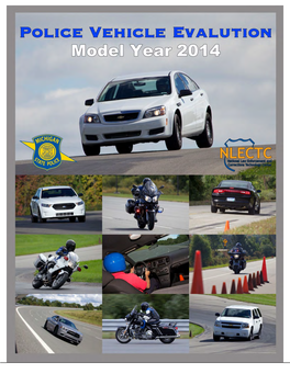 Police Vehicle Evaluation Model Year 2014