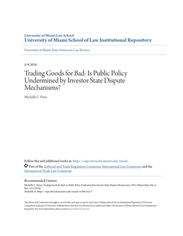 Is Public Policy Undermined by Investor State Dispute Mechanisms? Michelle C