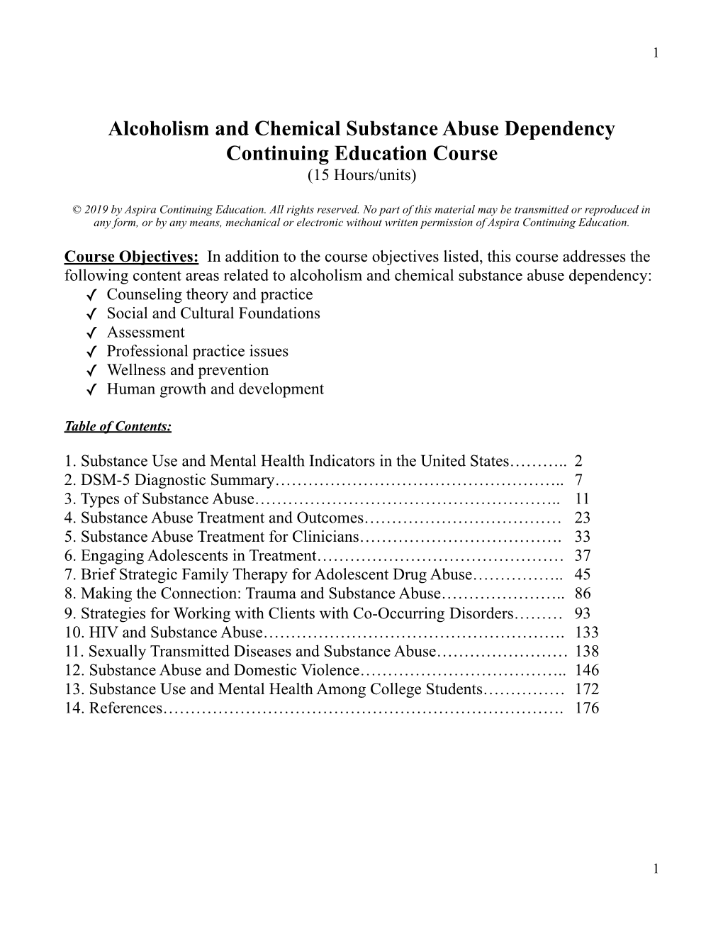 Alcoholism and Chemical Substance Abuse Dependency 15 Unit Course