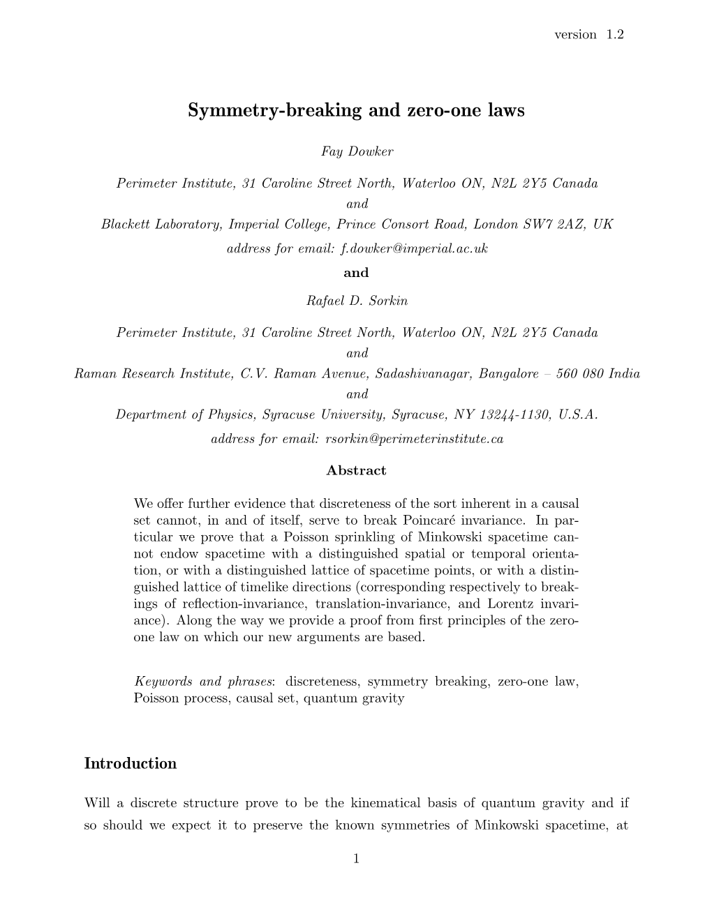 Symmetry-Breaking and Zero-One Laws