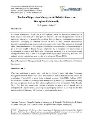 Tactics of Impression Management: Relative Success on Workplace Relationship Dr Rajeshwari Gwal1 ABSTRACT