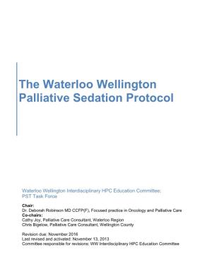 The Waterloo Wellington Palliative Sedation Protocol