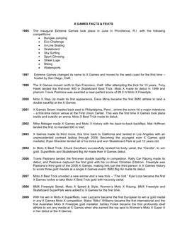 X GAMES FACTS & FEATS 1995 the Inaugural Extreme Games Took
