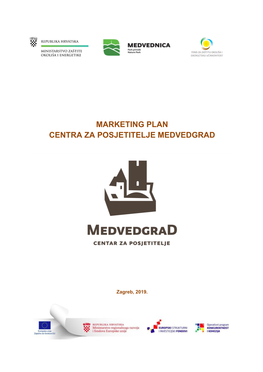Marketing Plan Centra Za Posjetitelje Medvedgrad