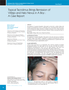 Topical Tacrolimus Brings Remission of Vitiligo and Halo Nevus in a Boy : a Case Report