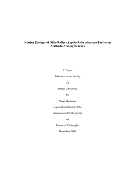 Nesting Ecology of Olive Ridley (Lepidochelys Olivacea) Turtles on Arribada Nesting Beaches