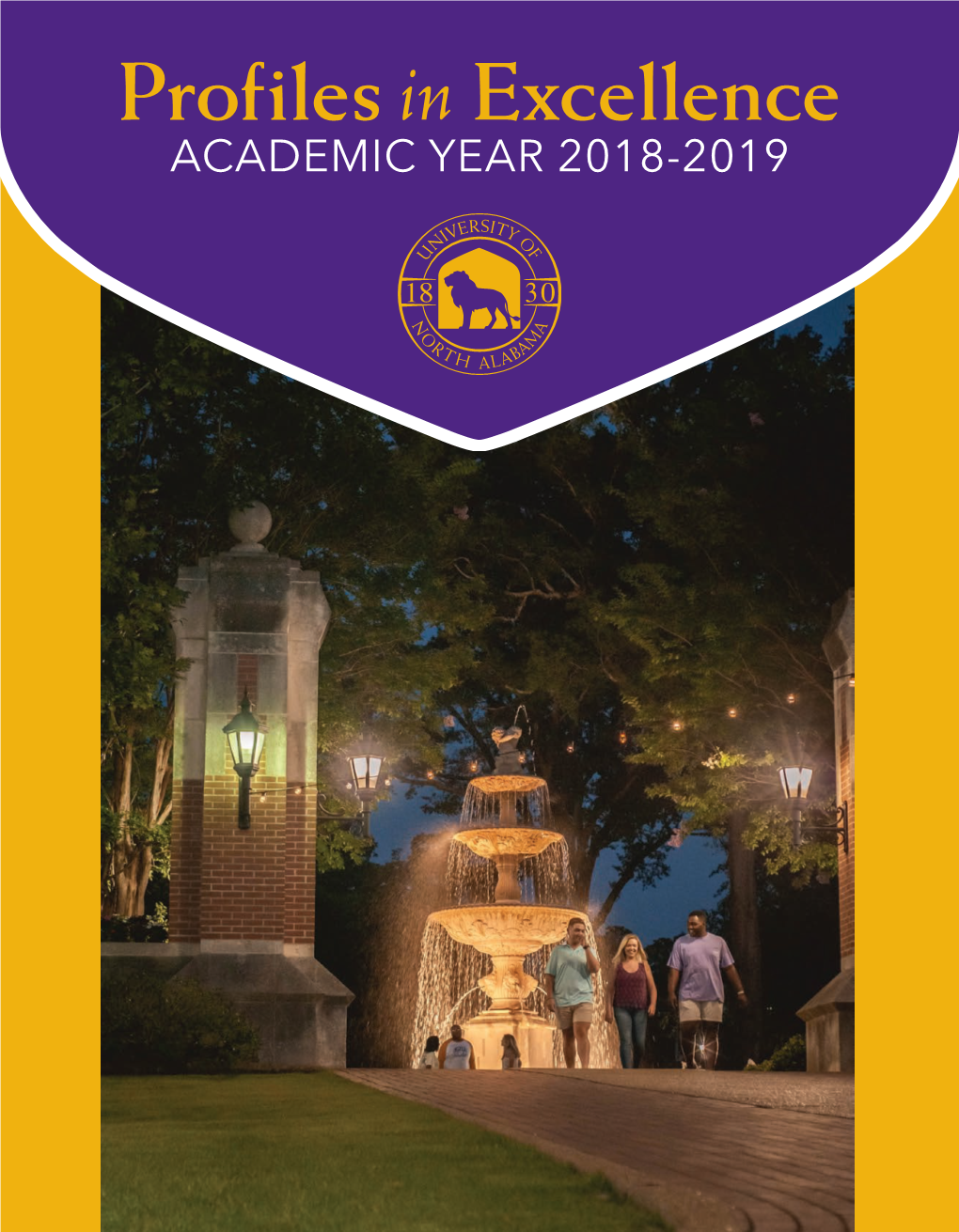 2019 Profiles in Excellence • Page 1 Academic Affairs • OUTSTANDING ADVISING AWA R D