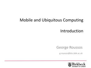 Mobile and Ubiquitous Computing Introduction
