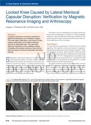 Locked Knee Caused by Lateral Meniscal Capsular Disruption: Verification by Magnetic Resonance Imaging and Arthroscopy