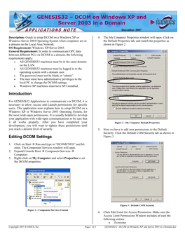 GENESIS32 – DCOM on Windows XP and Server 2003 in a Domain December 2007 Description: Guide to Setup DCOM on a Windows XP Or 4