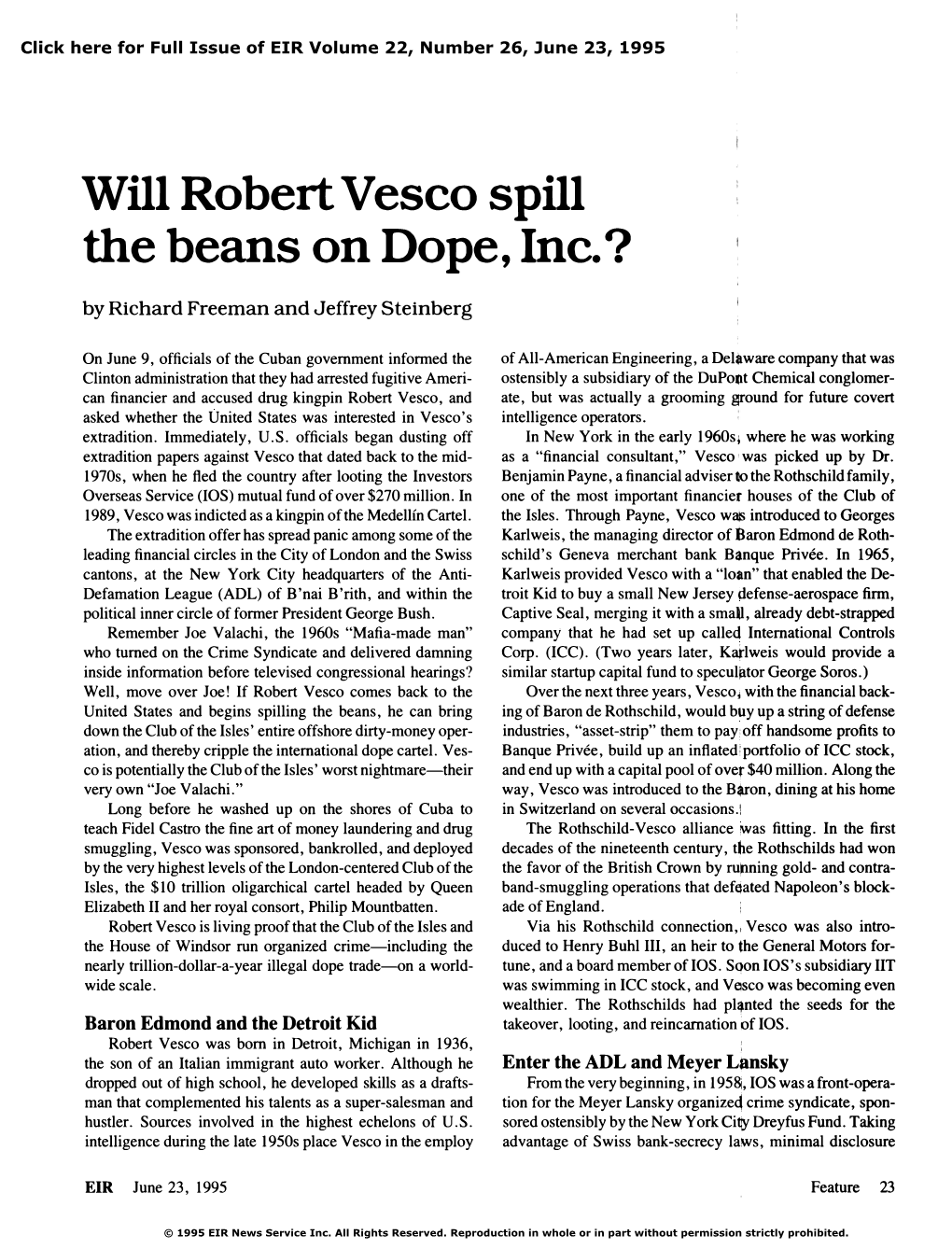 Will Robert Vesco Spill the Beans on Dope, Inc.?
