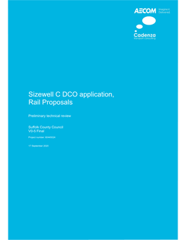 Sizewell C DCO Application, Rail Proposals