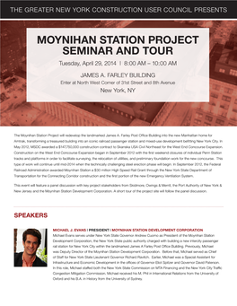 MOYNIHAN STATION PROJECT SEMINAR and TOUR Tuesday, April 29, 2014 | 8:00 AM – 10:00 AM