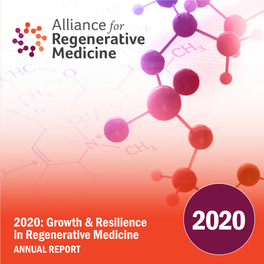 2020: Growth & Resilience in Regenerative Medicine