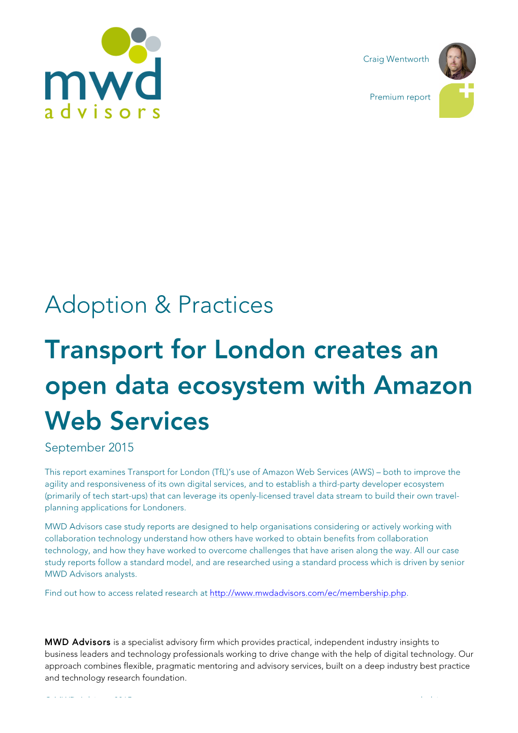 Transport for London Creates an Open Data Ecosystem with Amazon Web Services September 2015