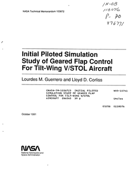 Initial Piloted Simulation Study of Geared Flap R Tilt-Wing V/STOL