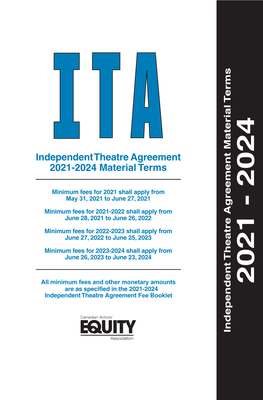 2021-2024 Independent Theatre Agreement (ITA)