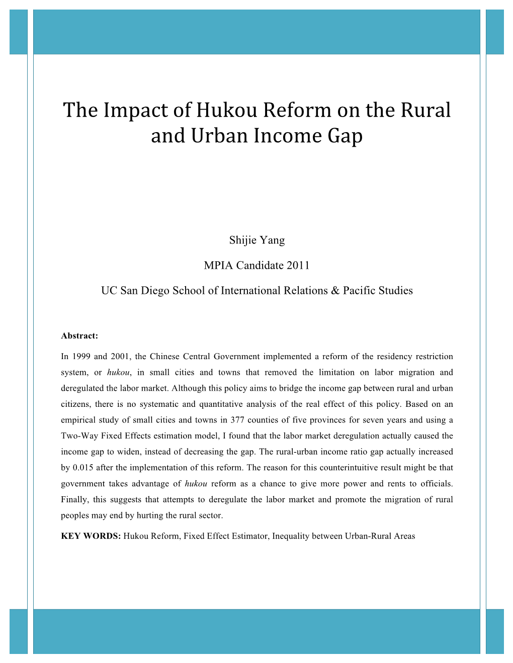 The Impact of Hukou Reform on the Rural and Urban Income Gap