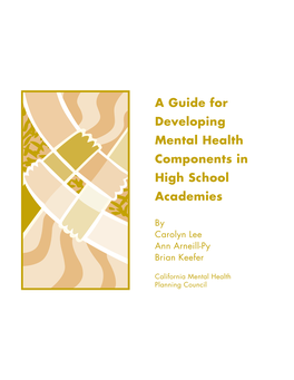 A Guide for Developing Mental Health Components in High School