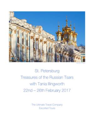 St. Petersburg Treasures of the Russian Tsars with Tania Illingworth 22Nd – 26Th February 2017