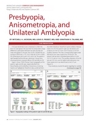 Presbyopia, Anisometropia, and Unilateral Amblyopia