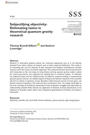 Subjectifying Objectivity: Delineating Tastes in Theoretical Quantum Gravity Research