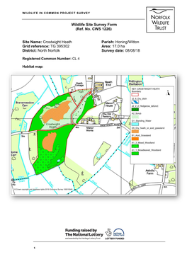 Crostwight Heath Parish: Honing/Witton Grid Reference: TG 395302 Area: 17.0 Ha District: North Norfolk Survey Date: 08/08/18