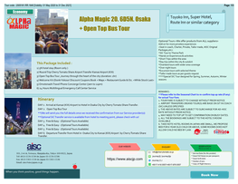 Alpha Magic 20. 6D5N. Osaka + Open Top Bus Tour
