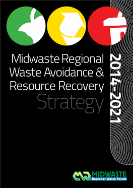 Midwaste Regional Waste Avoidance & Resource Recovery