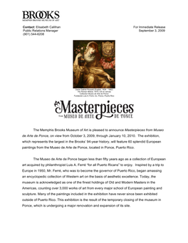 The Memphis Brooks Museum of Art Is Pleased to Announce Masterpieces from Museo De Arte De Ponce, on View from October 3, 2009, Through January 10, 2010