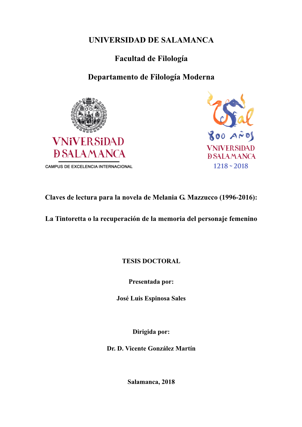 Claves De Lectura Para La Novela De Melania G. Mazzucco (1996-2016): La Tintoretta O La Recuperación De La Memoria Del Personaje Femenino