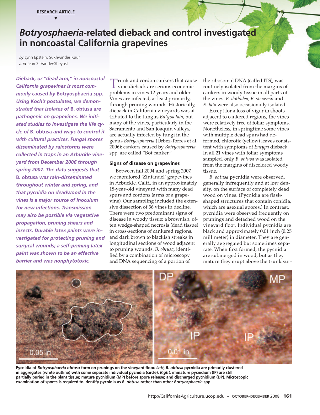 Botryosphaeria-Related Dieback and Control Investigated in Noncoastal California Grapevines