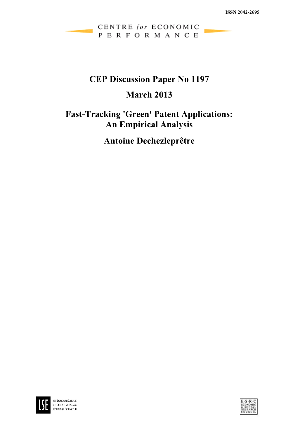 Fast-Tracking 'Green' Patent Applications: an Empirical Analysis Antoine Dechezleprêtre