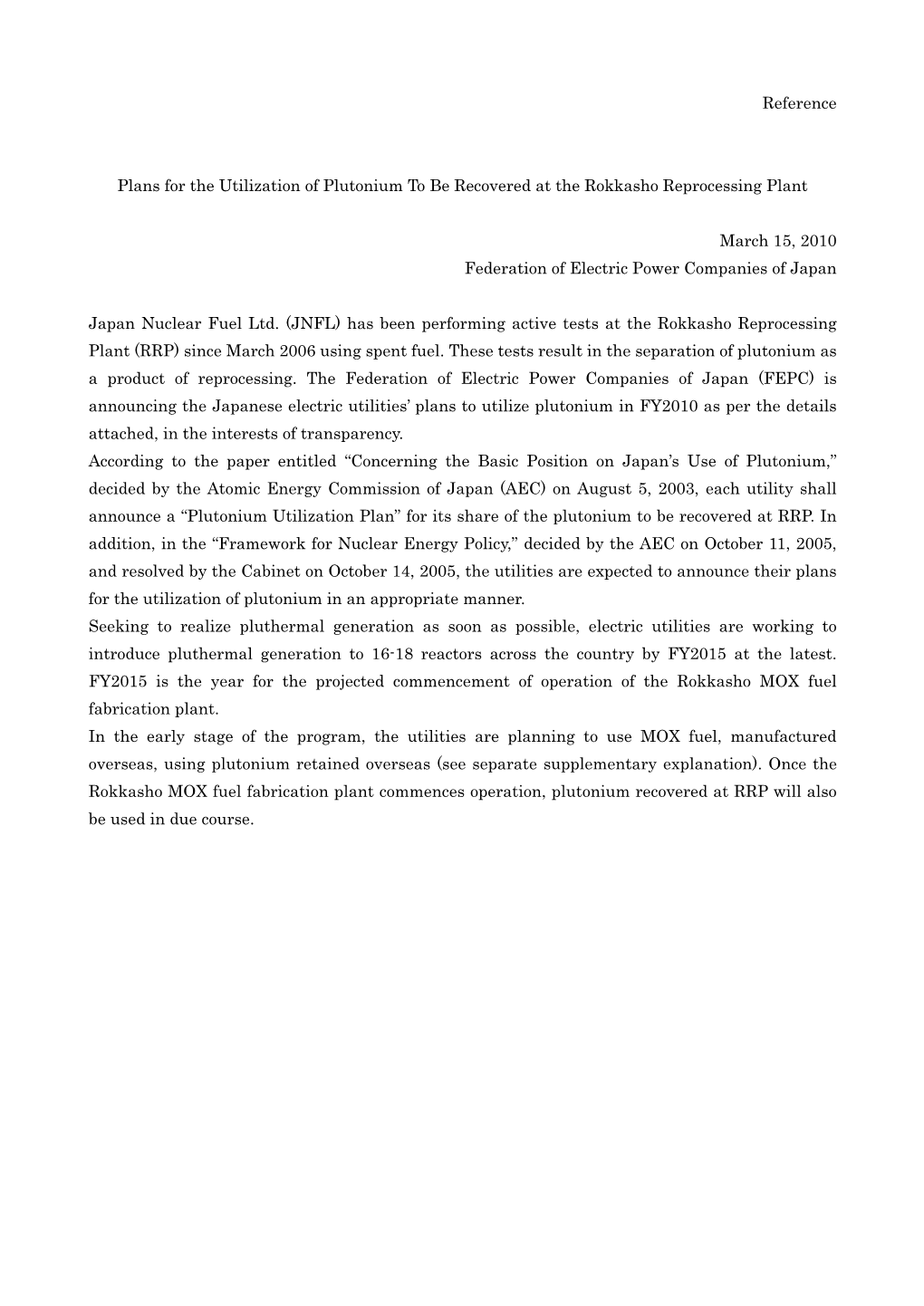 Plans for the Utilization of Plutonium to Be Recovered at the Rokkasho Reprocessing Plant