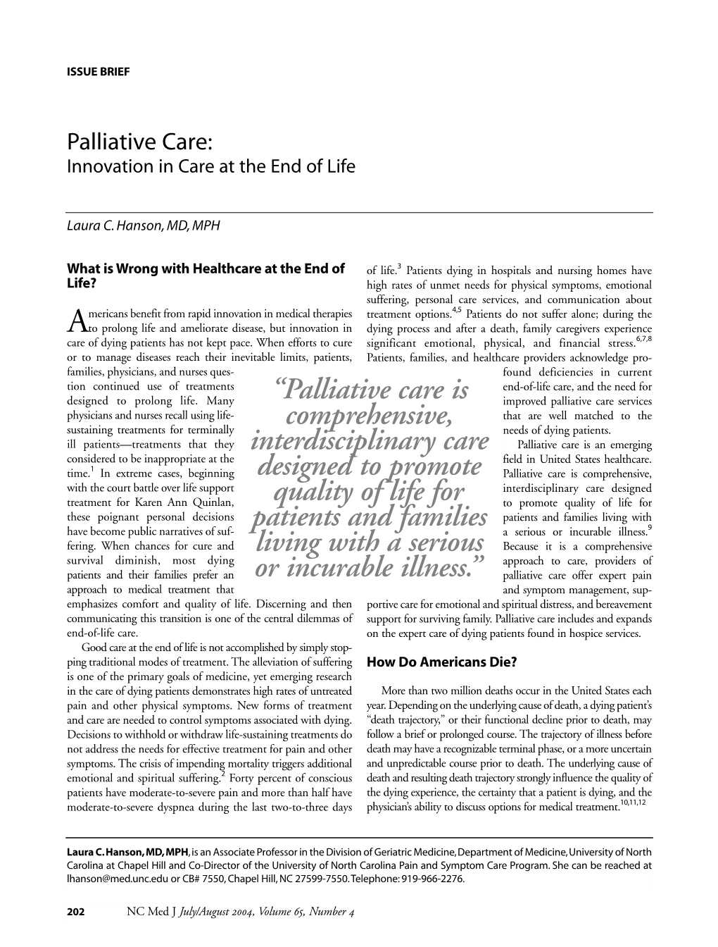 Palliative Care: Innovation in Care at the End of Life