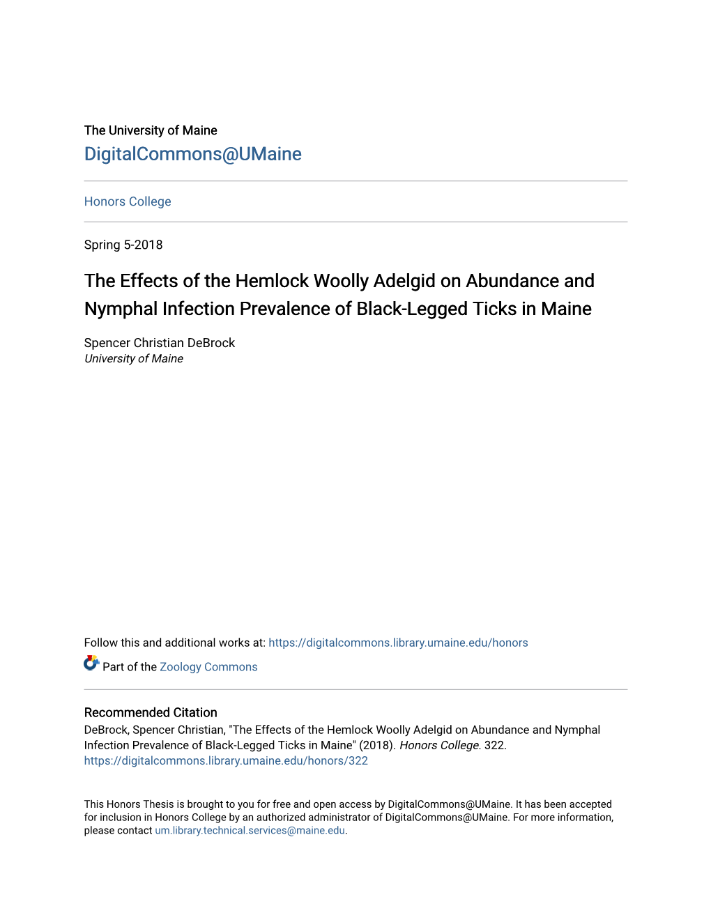 The Effects of the Hemlock Woolly Adelgid on Abundance and Nymphal Infection Prevalence of Black-Legged Ticks in Maine