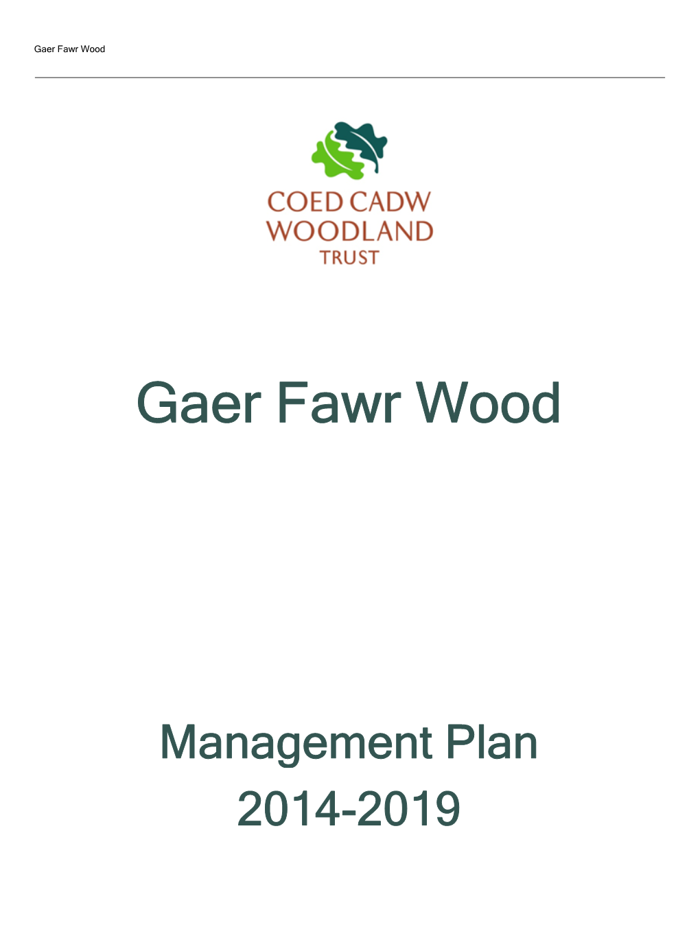 Download Gaer Fawr Wood Management