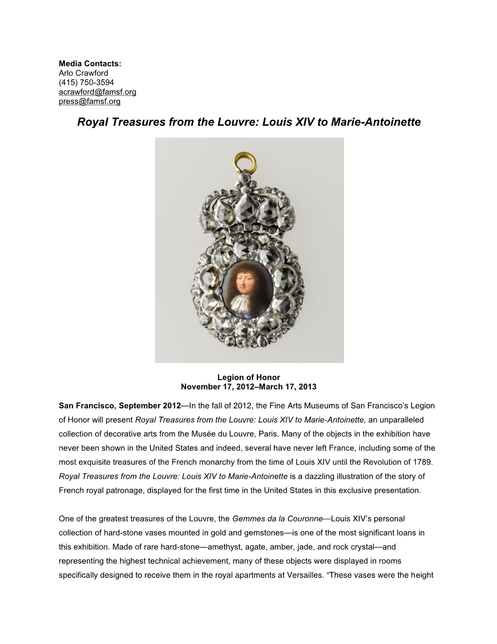 Royal Treasures from the Louvre: Louis XIV to Marie-Antoinette