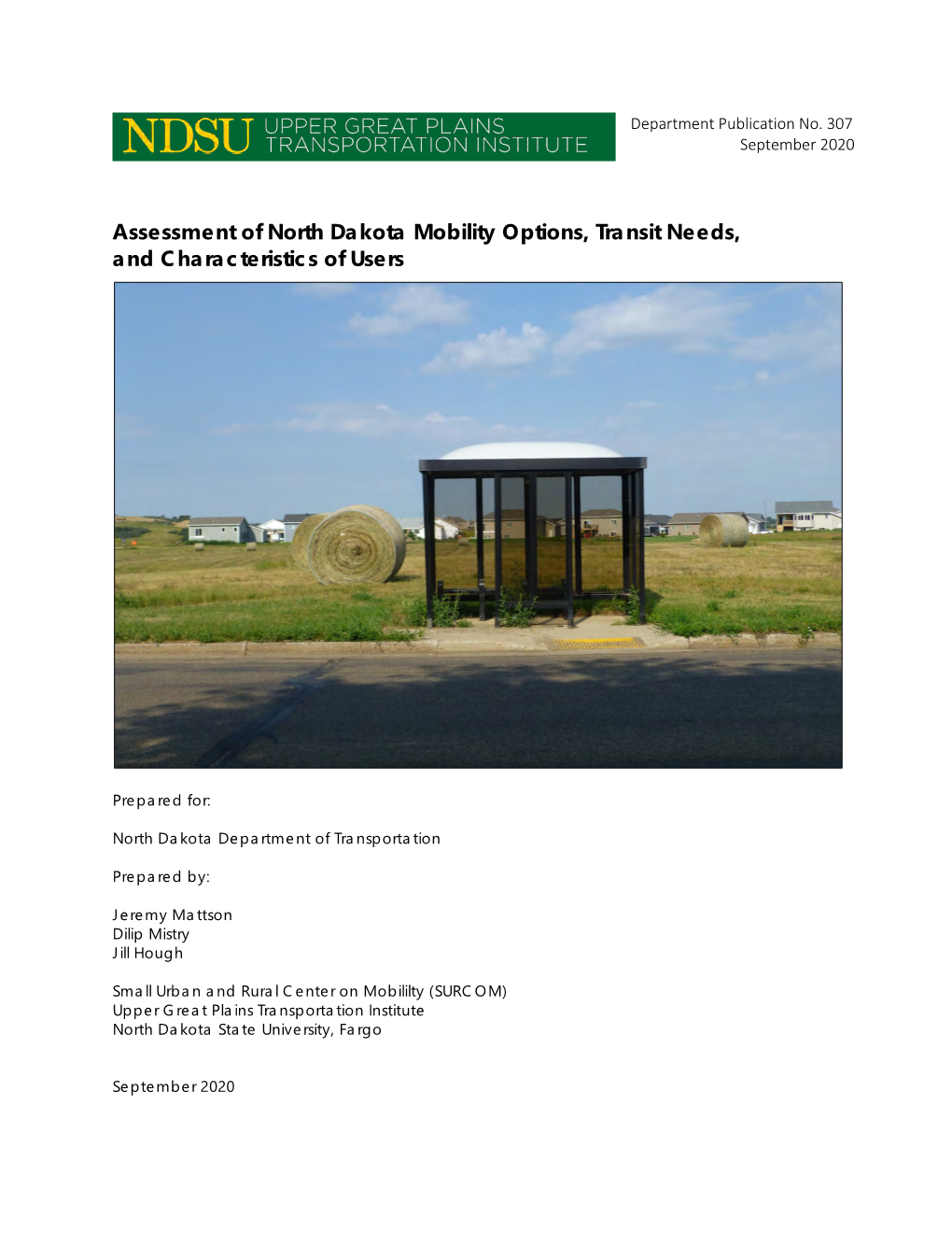 Assessment of North Dakota Mobility Options, Transit Needs, and Characteristics of Users