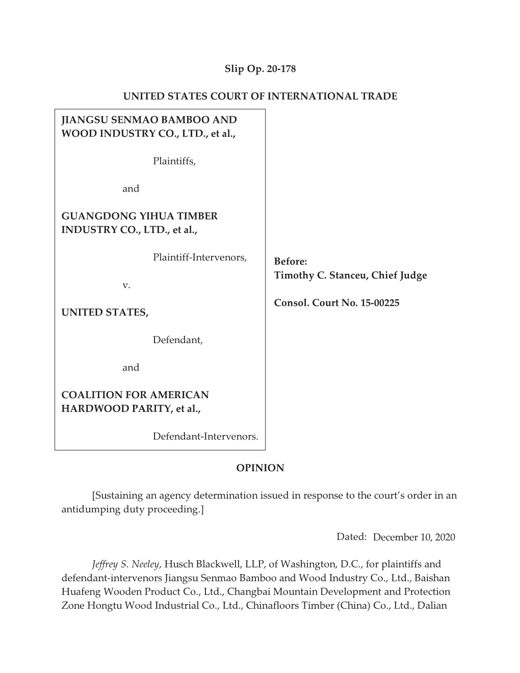 Slip Op. 20-178 UNITED STATES COURT of INTERNATIONAL TRADE Before: Timothy C. Stanceu, Chief Judge Consol. Court No. 15-00225 O